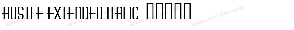 Hustle Extended Italic字体转换